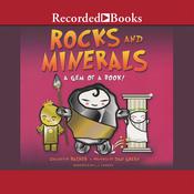 Basher Rocks and Minerals by  Dan Green audiobook