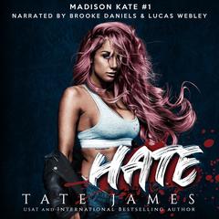 Hate by Tate James audiobook