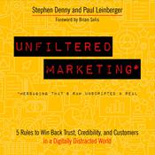 Unfiltered Marketing by  Stephen Denny audiobook