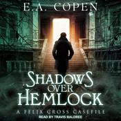 Shadows Over Hemlock by  E.A. Copen audiobook
