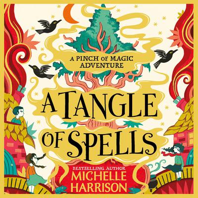 A Tangle of Spells by Michelle Harrison audiobook