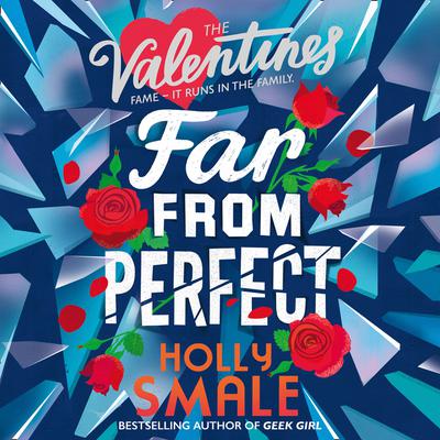 Far From Perfect by Holly Smale audiobook
