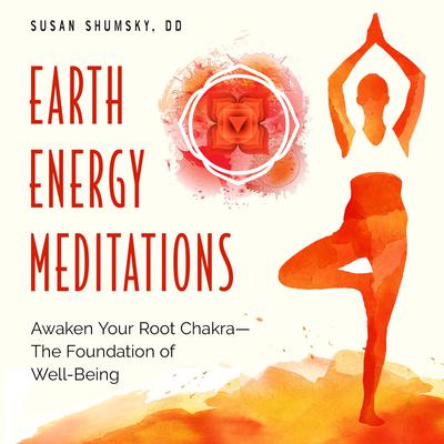 Earth Energy Meditations by Susan Shumsky audiobook