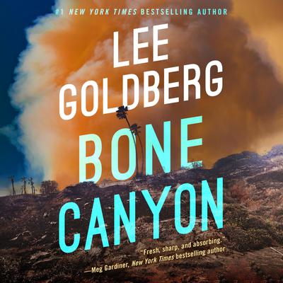 Bone Canyon by Lee Goldberg audiobook