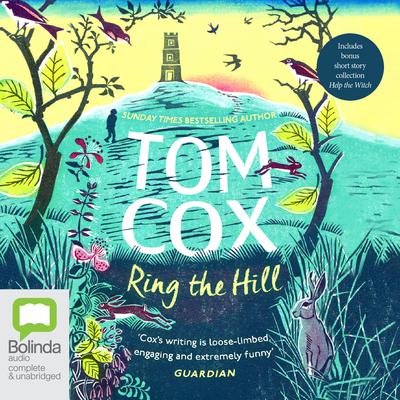 Ring the Hill by Tom Cox audiobook