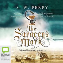 The Saracen's Mark by S. W. Perry audiobook
