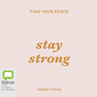 Stay Strong by Audrey Dean audiobook