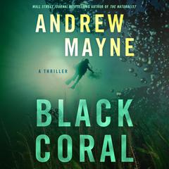 Black Coral by Andrew Mayne audiobook