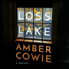 Loss Lake by Amber Cowie audiobook