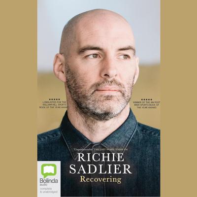 Recovering by Richie Sadlier audiobook