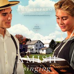 An Amish Singing by Amy Clipston audiobook