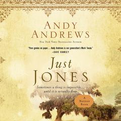 Just Jones by Andy Andrews audiobook