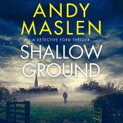 Shallow Ground by  Andy Maslen audiobook