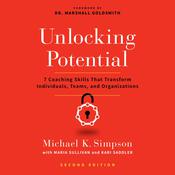 Unlocking Potential, Second Edition by  Michael K. Simpson audiobook