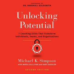 Unlocking Potential, Second Edition by Michael K. Simpson audiobook