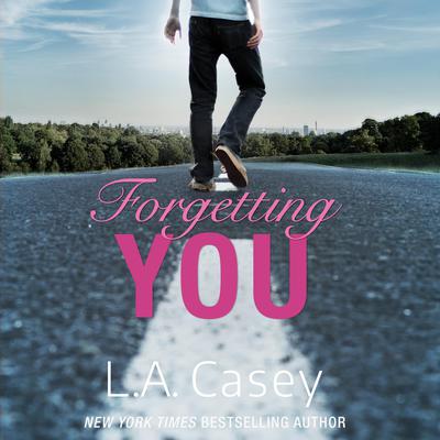 Forgetting You by L. A. Casey audiobook