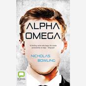 Alpha Omega by  Nicholas Bowling audiobook