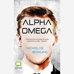Alpha Omega by Nicholas Bowling audiobook