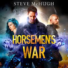 Horsemen's War by Steve McHugh audiobook