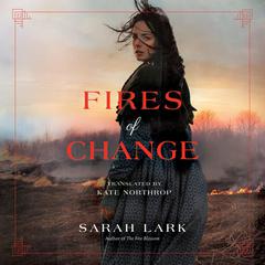 Fires of Change by Sarah Lark audiobook