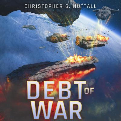 Debt of War by Christopher G. Nuttall audiobook
