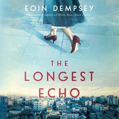 The Longest Echo by Eoin Dempsey audiobook