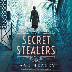 The Secret Stealers by Jane Healey audiobook