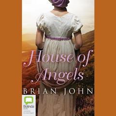 House of Angels by Brian John audiobook