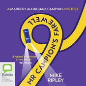 Mr Campion's Farewell by  Mike Ripley audiobook