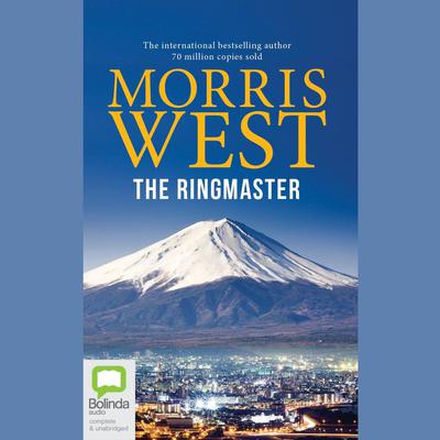 The Ringmaster by Morris West audiobook