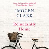 Reluctantly Home by  Imogen Clark audiobook
