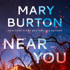 Near You by Mary Burton audiobook