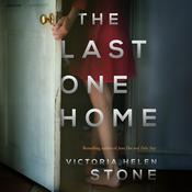 The Last One Home by  Victoria Helen Stone audiobook