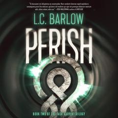Perish by L.C. Barlow audiobook