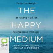 The Happy Medium by  Anne-Marie O'Connor audiobook
