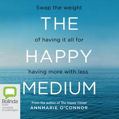 The Happy Medium by Anne-Marie O'Connor audiobook