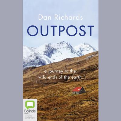 Outpost by Dan Richards audiobook