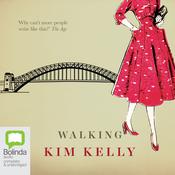 Walking by  Kim Kelly audiobook