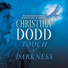 Touch of Darkness by Christina Dodd audiobook