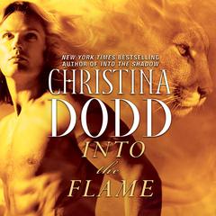 Into the Flame by Christina Dodd audiobook