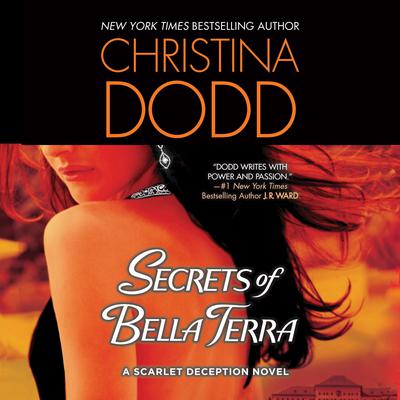 Secrets of Bella Terra by Christina Dodd audiobook