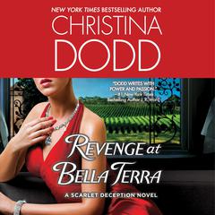 Revenge at Bella Terra by Christina Dodd audiobook