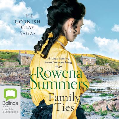 Family Ties by Rowena Summers audiobook