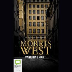 Vanishing Point by Morris West audiobook