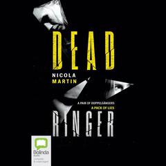 Dead Ringer by Nicola Martin audiobook