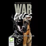 War Dogs by  Shane Bryant audiobook