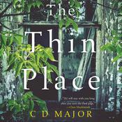 The Thin Place by  C. D. Major audiobook