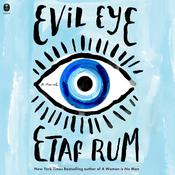 Evil Eye by  Etaf Rum audiobook