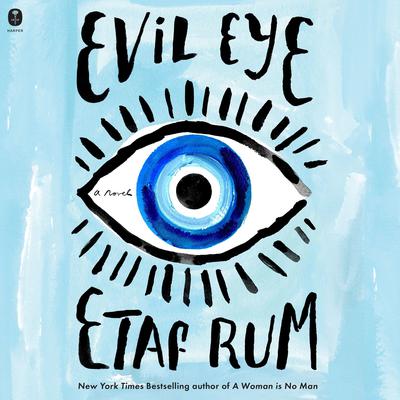 Evil Eye by Etaf Rum audiobook