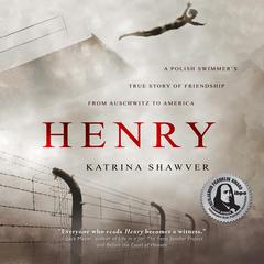 Henry by Katrina Shawver audiobook